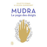 Mudra - le yoga des doigts (broch�)