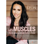Les muscles votre plus grande force vitale (broch)