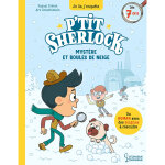 Myst�res et boules de neige - p'tit sherlock (broch�)