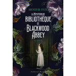 La mystrieuse bibliothque de blackwood abbey (grand format)