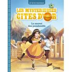 Les myst�rieuses cit�s d'or tome 2 - le secret des pendentifs (reli�)
