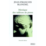 Mystique des tailleurs de pierre (broch�)