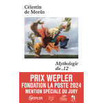 Mythologie du . 12 - prix stanislas du premier roman 2024 (grand format)