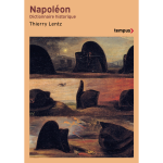 Napol�on - dictionnaire historique (poche)