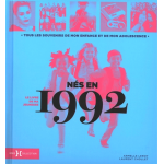 Né en 1992, le livre de ma jeunesse (broché) Né en 1992, le livre de ma jeunesse (broché)