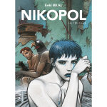 La trilogie nikopol - la trilogie : la foire aux immortels, la femme pi�ge, froid �quateur (bd)