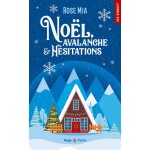 No�l, avalanche et h�sitations (poche)