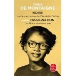Noire, suivi de l'assignation (poche)