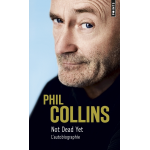 Not dead yet - l'autobiographie (poche)
