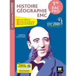 Les nouveaux cahiers - histoire - gographie emc 1re bac pro - d. 2025 - livre lve (broch)