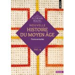 Nouvelle histoire du moyen ge - volume 3 - transversales (poche)