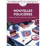 Nouvelles policières - arsène lupin, sherlock holmes et autres détectives (poche) Nouvelles policières - arsène lupin, sherlock holmes et autres détectives (poche)
