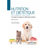 Nutrition et dietetique du chien et du chat. un guide a l usage du veterinaire (broch�)