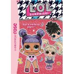 L. o. l. surprise ! 05 - que la meilleure gagne ! (poche)
