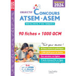 Objectif concours atsem - asem 2024 : 90 fiches et 1 000 qcm (broché) Objectif concours atsem - asem 2024 : 90 fiches et 1 000 qcm (broché)