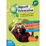 Objectif orientation - 2de vers la 1re (broch�)