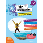 Objectif orientation - 3e vers la 2de (broch�)