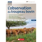 L'observation du troupeau bovin (broché) L'observation du troupeau bovin (broché)