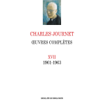 Oeuvres compl�tes - tome 17 : 1961 - 1963 - 1961 - 1963 (reli�)
