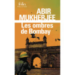 Les ombres de bombay - une enqute du capitaine sam wyndham (poche)