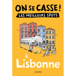 On se casse ! les meilleurs spots  lisbonne (broch)