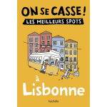 On se casse ! les meilleurs spots à lisbonne (broché) On se casse ! les meilleurs spots à lisbonne (broché)