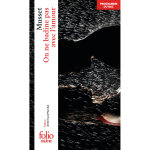 On ne badine pas avec l'amour (poche)