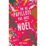 On ne papillote pas avec noël (poche) On ne papillote pas avec noël (poche)