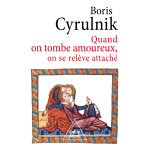 Quand on tombe amoureux, on se relève attaché (broché) Quand on tombe amoureux, on se relève attaché (broché)
