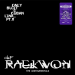 Only built 4 cuban linx pt ii - the instrumentals - shaolin noir edition