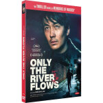 Only the river flows