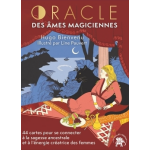 Oracle des �mes magiciennes - 44 cartes pour se connecter � la sagesse ancestrale et � l'�nergie cr�atrice ...