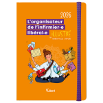 L'organisateur de l'infirmi�re lib�rale et l'infirmier lib�ral 2026 - l'agenda grand format id�al pour ...