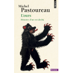 L'ours - histoire d'un roi d�chu (poche)