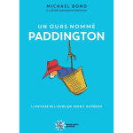 Un ours nomm paddington - nouvelle dition (reli)