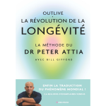 Outlive, la rvolution de la longvit - bien vieillir, a se prpare (broch)