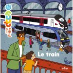 Mes p'tits docs - le train - d�s 4 ans (cartonn�)