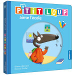 P'tit loup aime l'cole (jeunesse)