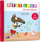 P'tit loup fait des betises (cartonn)