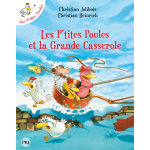 Les p'tites poules et la grande casserole - tome 12 (jeunesse)