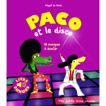 Paco et le disco - 16 musiques � �couter (jeunesse)