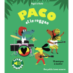Paco et le reggae - 16 musiques � �couter (cartonn�)