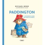 Paddington - l'histoire de l'ours qui venait du prou - nouvelle dition (jeunesse)