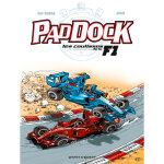 Paddock, les coulisses de la f1 - tome 02 (bd)
