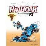 Paddock, les coulisses de la f1 - tome 04 (bd)