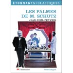 Les palmes de m. schutz (poche)