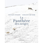 La panthère des neiges - Édition illustrée (relié) La panthère des neiges - Édition illustrée (relié)