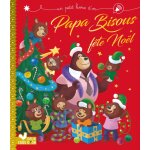 Papa bisous fête noël (cartonné) Papa bisous fête noël (cartonné)