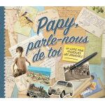 Papy parle nous de toi (reli�)