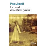La parade des enfants perdus (poche) La parade des enfants perdus (poche)